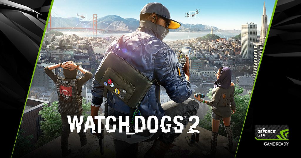 Watch Dogs 2 kostenlos mit GeForce GTX