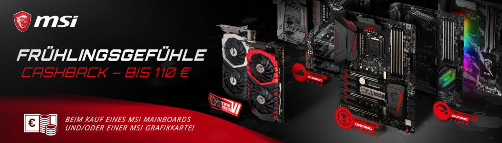 Frühlingsgefühle bei MSI – Cashback-Aktion für Mainboards und Grafikkarten